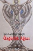 Cover-Bild zum Titel 'Özgürlük Agaci' von 'Ismail Cömertoglu'
