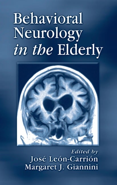 Behavioral Neurology in the Elderly - 