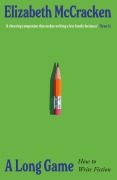 Cover-Bild zum Titel 'A Long Game' von 'Elizabeth Mccracken'