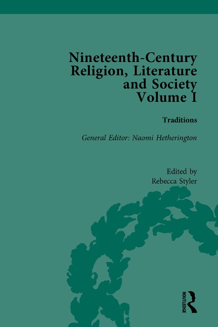 Nineteenth-Century Religion, Literature and Society - 