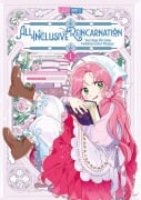 Cover-Bild zum Titel 'All Inclusive Reincarnation - Vorzüge für eine Heldin erster Klasse 01' von 'Irinbi'