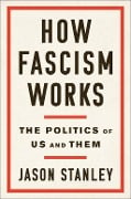 Cover-Bild zum Titel 'How Fascism Works' von 'Jason Stanley'