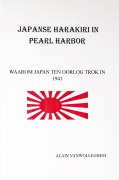 Cover-Bild zum Titel 'JAPANSE HARAKIRI IN PEARL HARBOR' von 'Alain Vanwolleghem'