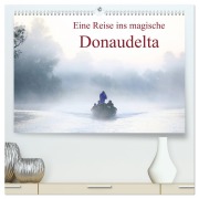Eine Reise ins magische Donaudelta (hochwertiger Premium Wandkalender 2026 DIN A2 quer), Kunstdruck in Hochglanz - Cristina-Melania Meles