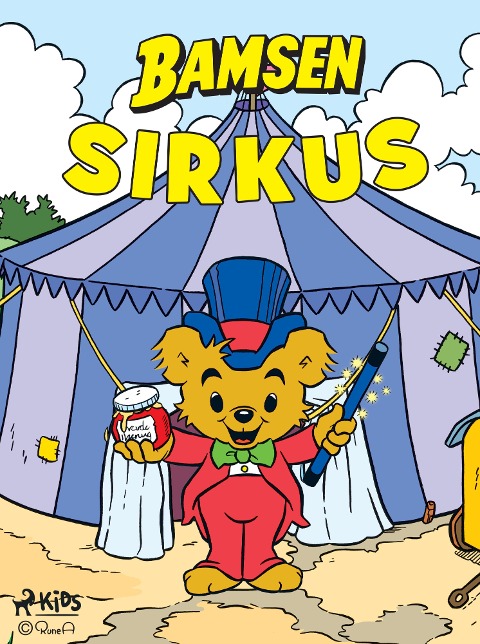 Bamsen sirkus - Rune Andréasson