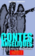 Cover-Bild zum Titel 'LES CONTES ANGELIQUES - Le Recueil Des Episodes' von 'Jerome Chauvet'