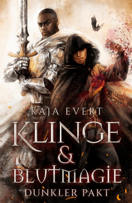 Klinge & Blutmagie - Dunkler Pakt - Kaja Evert