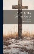 Analecta Lutherana - D Theodor Kolde