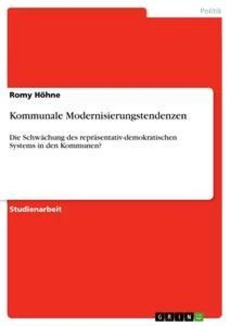 Kommunale Modernisierungstendenzen - Romy Höhne