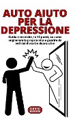 Auto Aiuto per la Depressione - David Mann