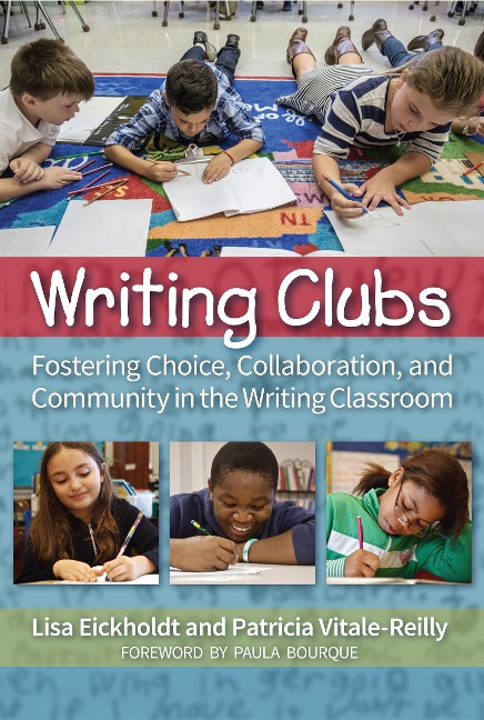 Writing Clubs - Lisa Eickholdt, Patricia Vitale-Reilly