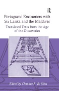 Cover-Bild zum Titel 'Portuguese Encounters with Sri Lanka and the Maldives' von 'Chandra R. De Silva'
