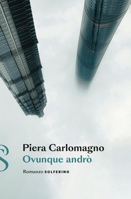 Ovunque andrò - Piera Carlomagno