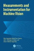 Measurements and Instrumentation for Machine Vision - 