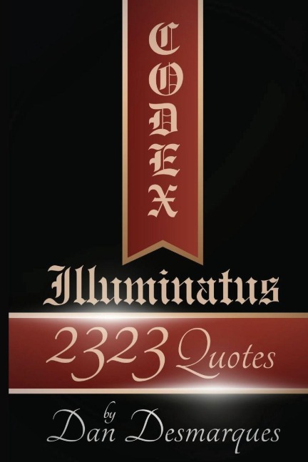 Codex Illuminatus - Dan Desmarques