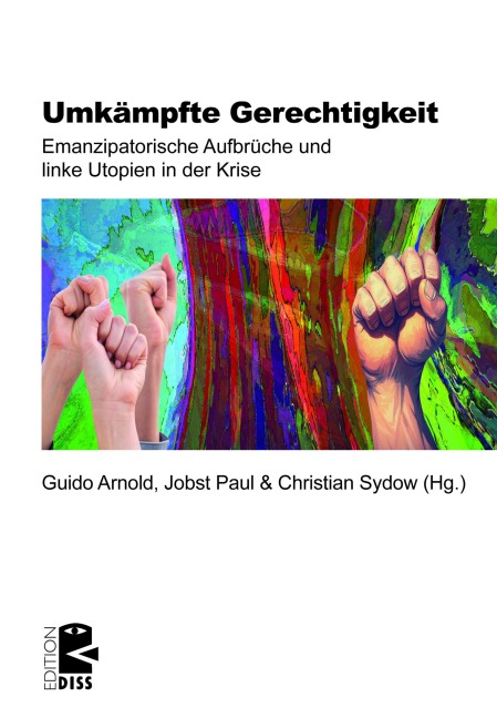 Umkämpfte Gerechtigkeit - 