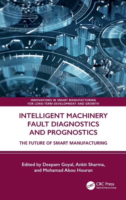 Intelligent Machinery Fault Diagnostics and Prognostics - 
