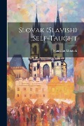 Slovak (slavish) Self-taught - Stanislaus Morávek