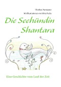 Cover-Bild zum Titel 'Die Seehündin Shantara' von 'Thorben Passmanns'
