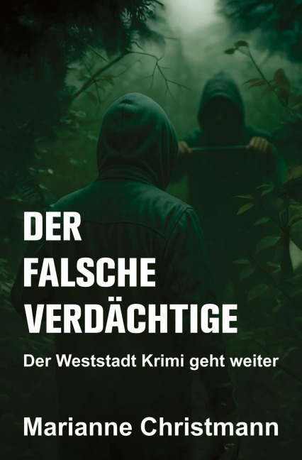 Der falsche Verdächtige - Marianne Christmann
