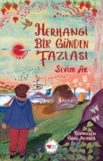 Cover-Bild zum Titel 'Herhangi Bir Günden Fazlasi' von 'Sevim Ak'