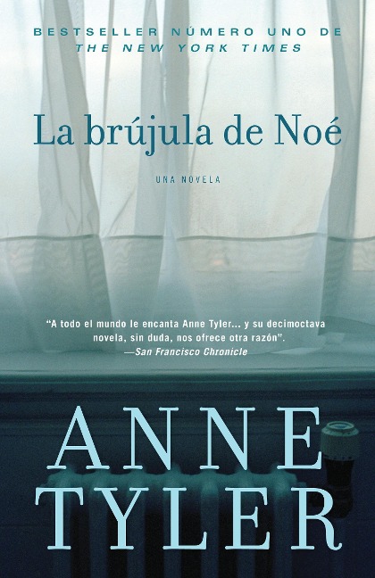 La Brújula de Noé / Noah's Compass - Anne Tyler