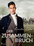 Cover-Bild zum Titel 'Der Zusammenbruch' von 'Émile Zola'