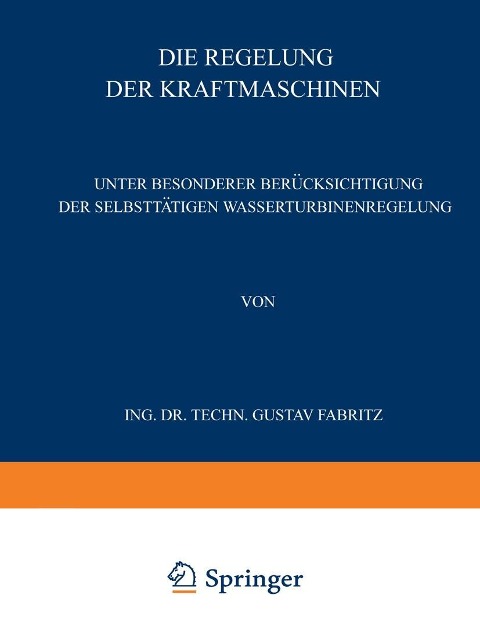 Die Regelung der Kraftmaschinen - Gustav Fabritz