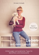 Cover-Bild zum Titel 'Leben mit dem Lymphödem' von 'Kirsten Schade'