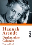 Denken ohne Geländer - Hannah Arendt