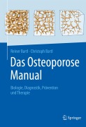Cover-Bild zum Titel 'Das Osteoporose Manual' von 'Reiner Bartl, Christoph Bartl'
