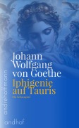 Cover-Bild zum Titel 'Iphigenie auf Tauris' von 'Johann Wolfgang von Goethe'