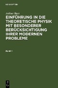 Cover-Bild zum Titel 'Arthur Haas: Einführung in die theoretische Physik mit besonderer Berücksichtigung ihrer modernen Probleme. Band 1' von 'Arthur Haas'