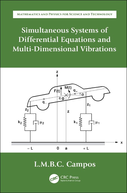Simultaneous Systems of Differential Equations and Multi-Dimensional Vibrations - Luis Manuel Braga Da Costa Campos