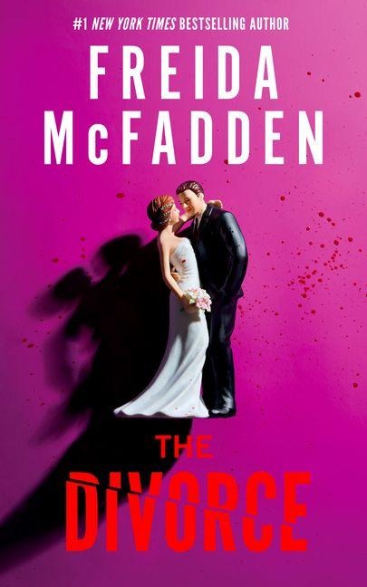 The Divorce - Freida McFadden