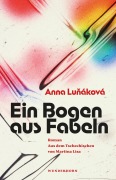 Cover-Bild zum Titel 'Ein Bogen aus Fabeln' von 'Anna Lu¿áková'