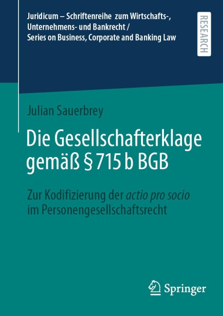 Die Gesellschafterklage gemäß § 715b BGB - Julian Sauerbrey