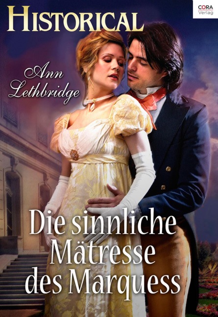 Die sinnliche Mätresse des Marquess - Ann Lethbridge