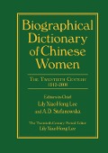 Cover-Bild zum Titel 'Biographical Dictionary of Chinese Women: v. 2: Twentieth Century' von 'Lily Xiao Hong Lee'