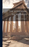 Cover-Bild zum Titel 'The Athenian Secretaries' von 'William Scott Ferguson'