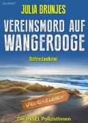 Cover-Bild zum Titel 'Vereinsmord auf Wangerooge. Ostfrieslandkrimi' von 'Julia Brunjes'