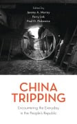 Cover-Bild zum Titel 'China Tripping' von 'Rowman & Littlefield'