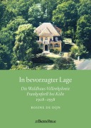 Cover-Bild zum Titel 'In bevorzugter Lage' von 'Rosine De Dijn'