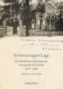 Cover-Bild zum Titel 'In bevorzugter Lage' von 'Rosine De Dijn'