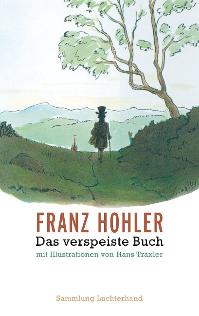 Das verspeiste Buch - Franz Hohler