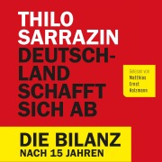 Cover-Bild zum Titel 'Deutschland schafft sich ab' von 'Thilo Sarrazin'