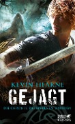 Cover-Bild zum Titel 'Gejagt. Die Chronik des Eisernen Druiden 6' von 'Kevin Hearne'