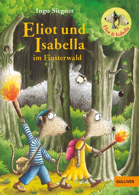 Eliot und Isabella im Finsterwald - Ingo Siegner