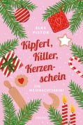 Cover-Bild zum Titel 'Kipferl, Killer, Kerzenschein' von 'Elke Pistor'