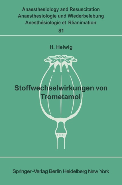 Stoffwechselwirkungen von Trometamol - H. Helwig